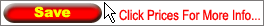 Click a Price For More Information Click Prices